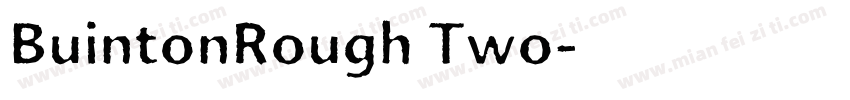 BuintonRough Two字体转换